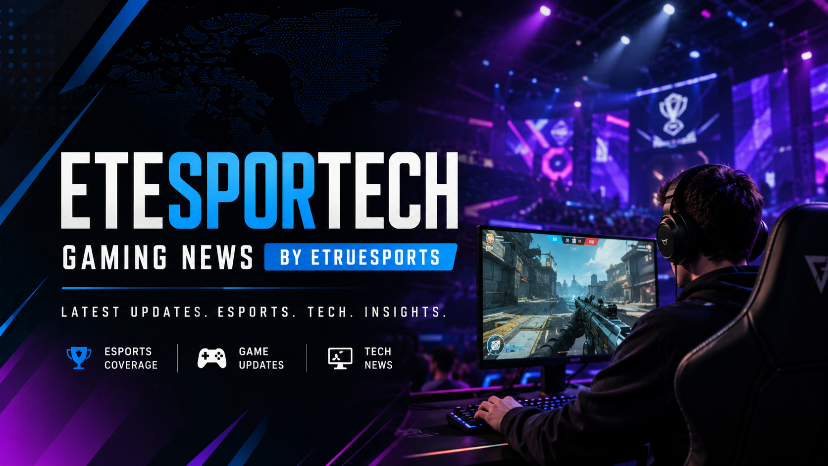 EteSportech Gaming News by ETrueSports: 2026 Guide